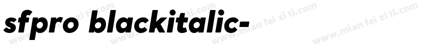 sfpro blackitalic字体转换